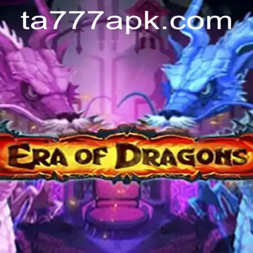 Unleashing the Mystical EraOfDragons: Adventure Awaits with ta777