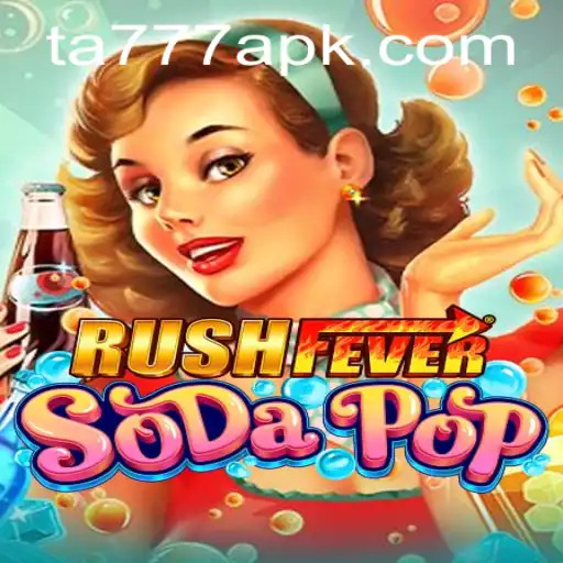 The Exciting World of RushFeverSodaPop